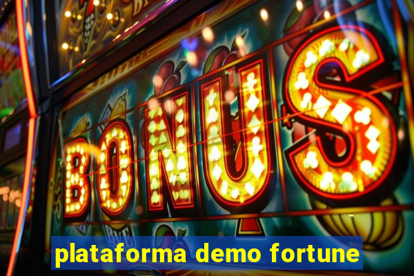 plataforma demo fortune